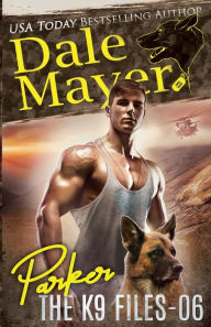 Title: Parker, Author: Dale Mayer