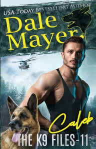 Title: Caleb, Author: Dale Mayer