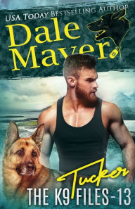 Title: Tucker, Author: Dale Mayer
