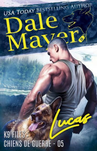 Title: Lucas (French), Author: Dale Mayer