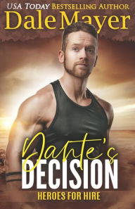 Title: Dante's Decision, Author: Dale Mayer
