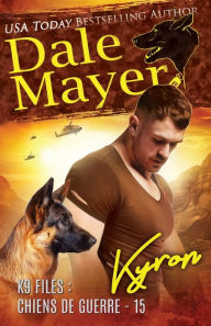 Title: Kyron (French), Author: Dale Mayer