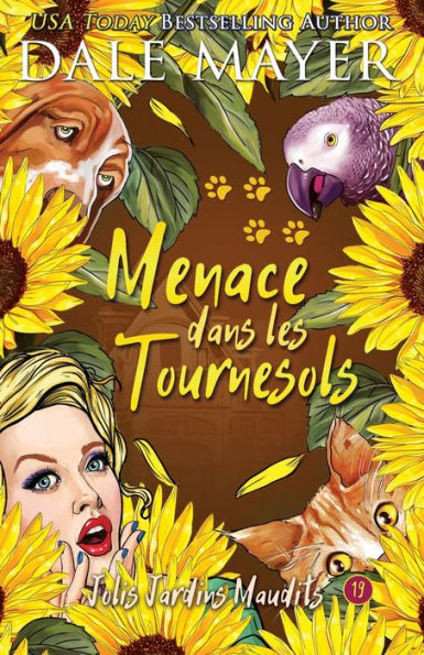 Menace dans les Tournesols