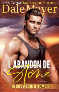 Title: L'Abandon de Stone, Author: Dale Mayer
