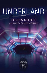 Title: Underland, Author: Nancy Chappell-Pollack