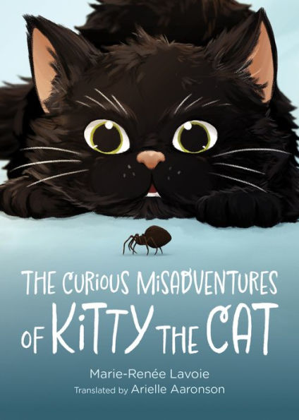 the Curious Misadventures of Kitty Cat