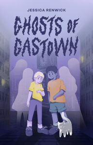 Download ebook from google book as pdf Ghosts of Gastown PDF CHM (English Edition) by Jessica Renwick