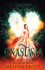 Title: Anastasia, Author: Melissa Frost