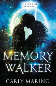 Title: Memory Walker, Author: Carly Marino