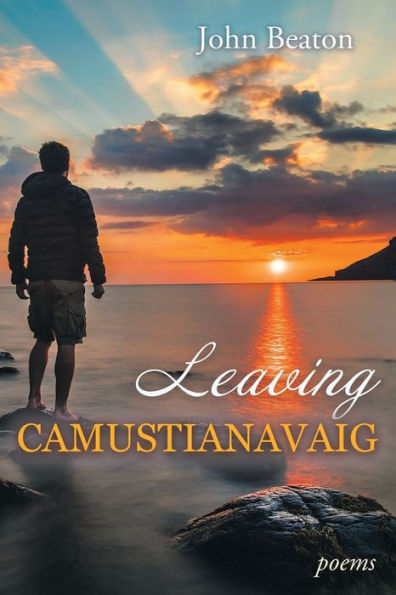 Leaving Camustianavaig: Poems