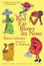 The Red Ear Blows Its Nose: Poems for Children and Others