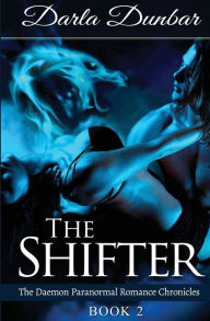 Title: The Shifter, Author: Darla Dunbar