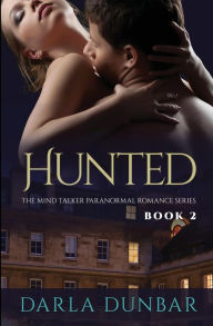 Title: Hunted, Author: Darla Dunbar