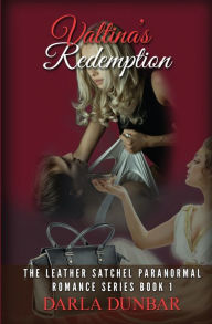 Title: Valtina's Redemption, Author: Darla Dunbar