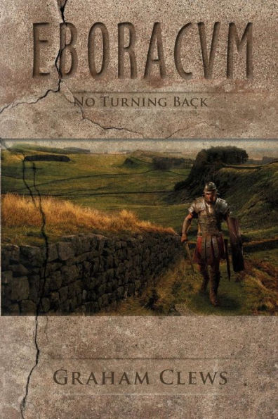 Eboracum: No Turning Back