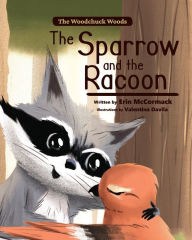 Title: The Sparrow and the Racoon, Author: Erin McCormack