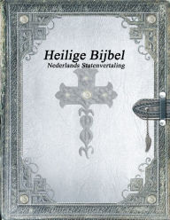 Title: Heilige Bijbel Nederlands Statenvertaling, Author: Various