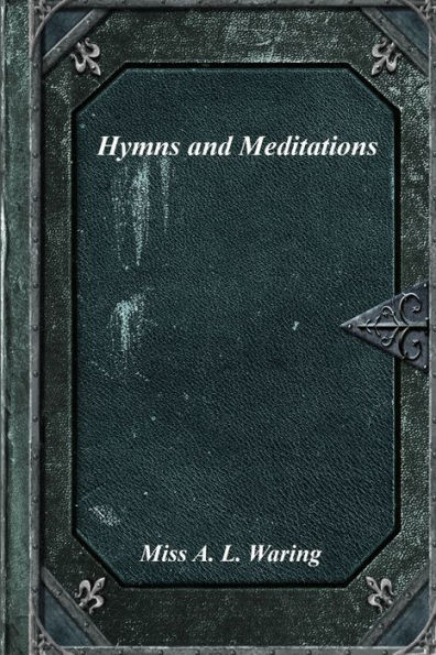 Hymns and Meditations