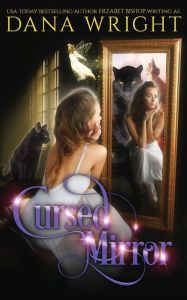 Title: Cursed Mirror, Author: Dana Wright