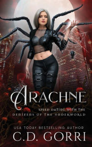 Title: Arachne, Author: C D Gorri