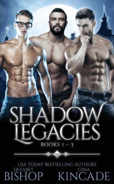 Shadow Legacies Omnibus: Books 1-3