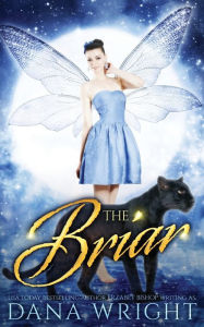 Title: The Briar, Author: Dana Wright