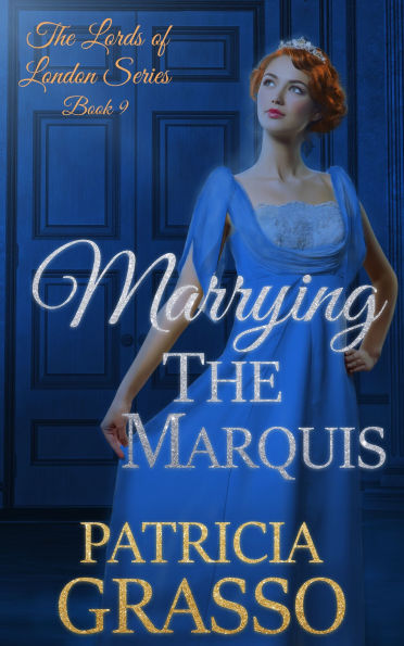 Marrying the Marquis