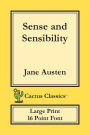 Sense and Sensibility (Cactus Classics Large Print): 16 Point Font; Large Text; Large Type