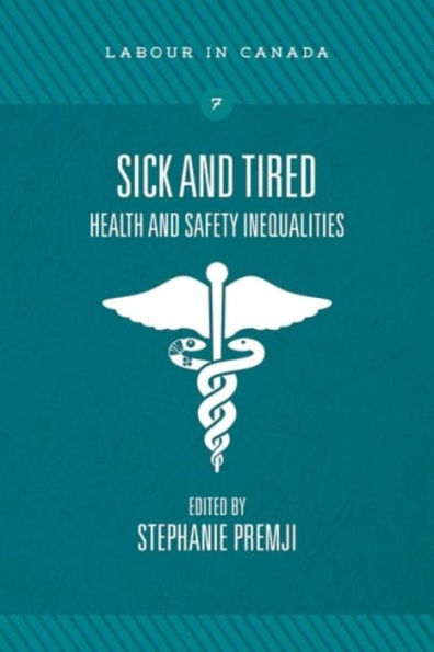 Sick and Tired: Health Safety Inequalities