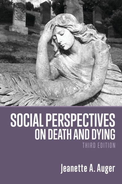 Social Perspectives on Death and Dying