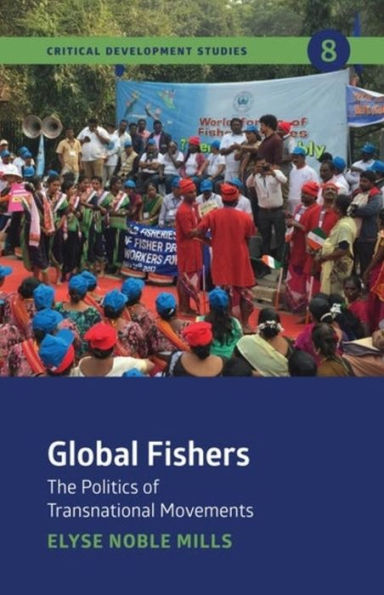 Global Fishers: The Politics of Transnational Movements