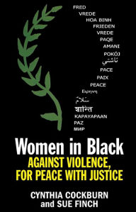 Women in Black: Against Violence, For Peace With Justice