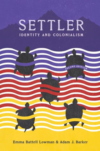 Settler, 2nd Edition: Identity and Colonialism