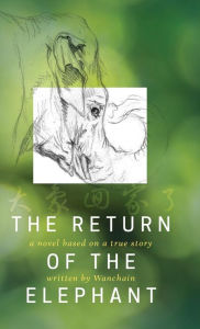 Title: The Return of the Elephant, Author: Wanchain