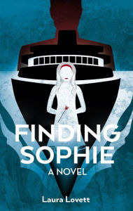 Title: Finding Sophie, Author: Laura Lovett