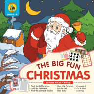 Title: The Big Fun Christmas Activity Book for Kids Ages 4-8: Plenty of Fun Christmas Activities for Kids Including Dot to Dot, How Many, Coloring, Crossword and Cut Out, Author: Talking Turtle Books