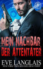 Mein Nachbar, der Attentäter