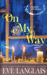 Title: On My Way, Author: Eve Langlais