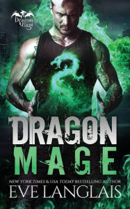 Title: Dragon Mage, Author: Eve Langlais