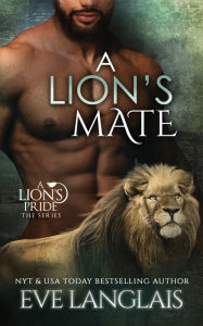 Title: A Lion's Mate, Author: Eve Langlais