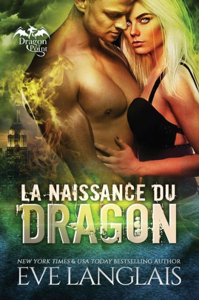 La Naissance du Dragon