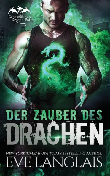 Der Zauber des Drachen