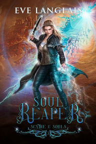 Title: Soul Reaper, Author: Eve Langlais
