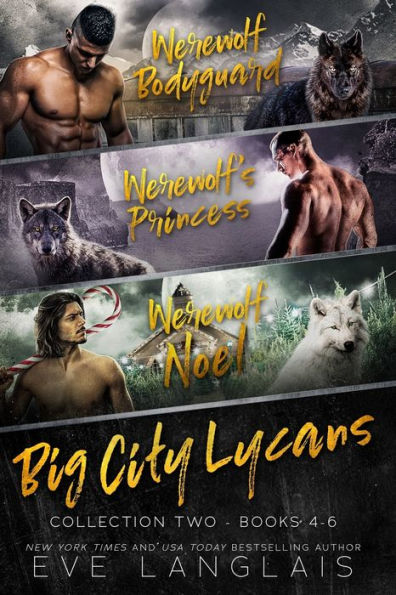 Big City Lycans Collection Two: Books 4 - 6