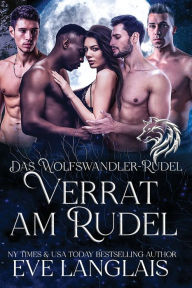 Title: Verrat am Rudel, Author: Eve Langlais
