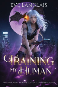 Title: Training My Human, Author: Eve Langlais