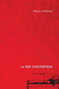 Title: The Red Chesterfield, Author: Wayne Arthurson