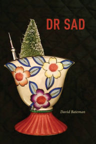 Title: DR SAD, Author: David Bateman