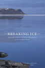 Breaking Ice: Renewable Resource and Ocean Management in the Canadian North