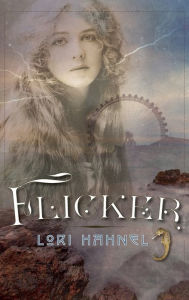 Title: Flicker, Author: Lori Hahnel